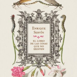 EL LIBRO DE LAS COSAS QUE NO EXISTEN
