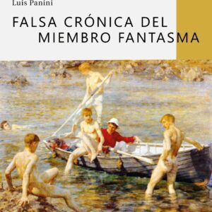 Falsa crónica del miembro fantasma