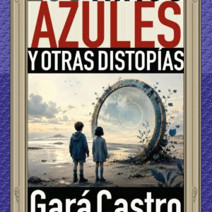 Los niños azules y otras distopías